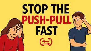 How to Fix an Anxious-Avoidant Relationship (Stop the Push-Pull!) | Avoidant Attachment