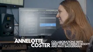 Annelotte Coster - Collaborations with directors Florence Bouvy and Max Baggerman