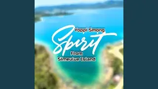 Spirit From Simeulue Island (Instrumental)