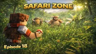 Cobblemon: Kanto Journey Episode: 18 - Safari Zone Adventure & HM Surf!