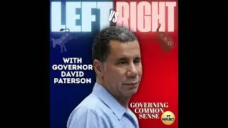 The Left Versus The Right with Governor David Paterson and James Flippin | 01-10-26