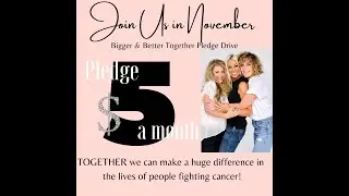 Cancer Cartel - We are Bigger & Better Together - November Pledge Drive