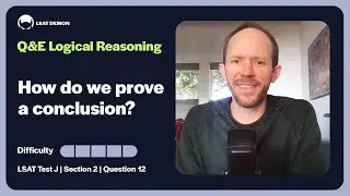 Finding a sufficient assumption - Real LSAT Question & Explanation - Test 73 - Difficulty 5/5