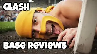Clash of Clans Best/Worst Base Reviews