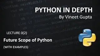 Lecture 0(2) Future scope of Python Language