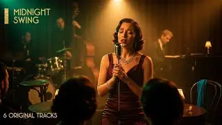 Midnight Swing Stories (6 Tracks) | Romantic Jazz Swing &ndash; 1930s Vintage Classic Vibes