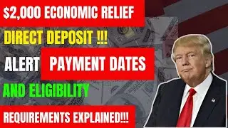 $2,000 Economic Relief Checks 2025: Payment Dates and Eligibility Requirements Explained!