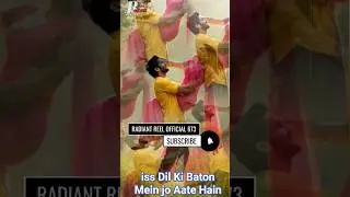 iss Dil Ki Baton Mein jo Aate Hain #radiantreelofficial673 #trending #shorts #love #song #hindi