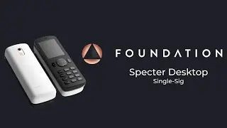 Passport Wallet Tutorial - Specter Desktop Set Up (Single Signature)