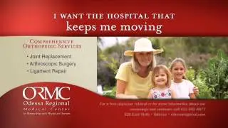 Odessa Regional Medical Center  - Ortho