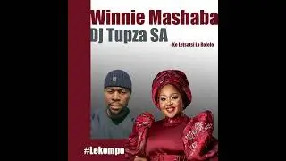 Winnie Mashaba Ka letsatsi la bofelo Lekompo Remix