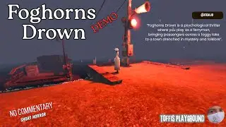 Foghorns Drown -   Indie Horror Game  No Commentary