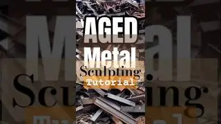 🪑♻️🤖 Aged Metal Sculpting Tutorial: Mastering the Art of Age #AgedMetalArt #SculptingTutorial