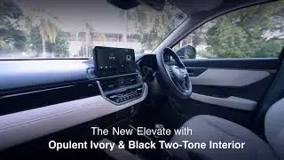 The New Honda Elevate with Opulent Ivory and Black Two-Tone Interiors