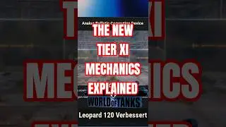 THE NEW TIER XI medium TANKS : LEOPARD 120 . WOT 2.0 UPDATE