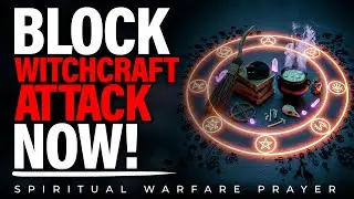 End Of Year Prayer For Total Protection From Witchcraft | Spiritual Warfare Prayer