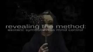 Revealing the Method - Esoteric Symbolism as Mind Control - Part 2 of 3 - by Jarrod D. Schneider