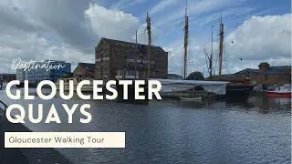Gloucester Walks | Gloucester Quays | Gloucester Docks England UK