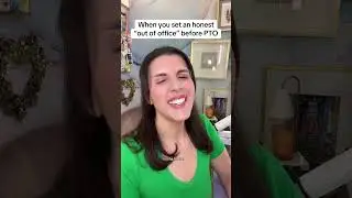 What would your honest &ldquo;out of office&rdquo; say? 🧐