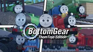 Bottom Gear: ThomToys Edition