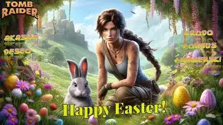TRLE Happy Easter Part 2 Co-Op Deseo, Frodo, Tumberski & Torgus BLIND FINALE
