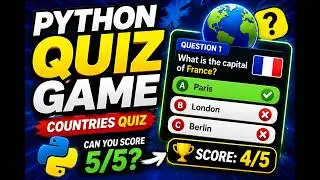🎮 Build a Countries Quiz Game in Python | Beginner Project
