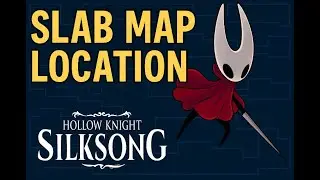 How to Get the Slab Map 🗺️ | Hollow Knight Silksong | Slab Map