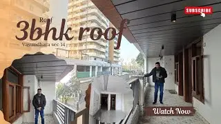 152 gaj 3bhk + 2 toilet car parking lift with roof near vaishali metro station sec 14 vasundhara 🔥