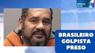 Américas No Ar - 18/02/25 - Brasileiro é preso nos EUA por cobrar aluguel de imóvel que não era dele