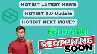 Hotbit Latest News || Hotbit News || Hotbit Next Move? How to Withdraw Fund from Hotbit