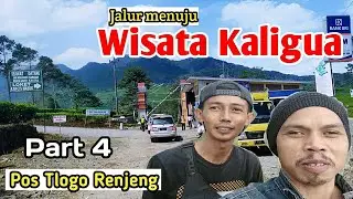 Jalur Wisata Kaligua Bumiayu Brebes ( Part 4 ) Telaga Rejeng Kaligua