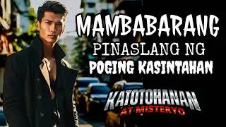 MAMBABARANG AT ANG GWAPONG KASINTAHAN | Kwentong Kababaghan (LongStory)
