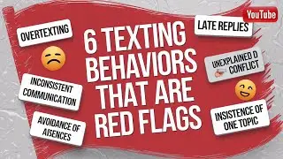 6 Texting Behaviors That Are Red Flags