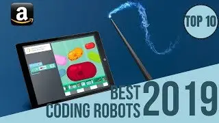 Top 10: Best Coding Robots for Kids to Learn Coding 2019 / 10 Best Educational Coding Robots