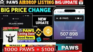 Paws Listing update Today  | Paws Airdrop Price Prediction | Paws Airdrop New Update | Paws New Task