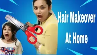 Giving My Daughter Hair Makeover at Home | New Haircut 2021 | ASAP Family