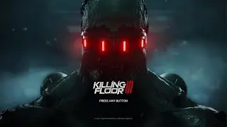 Killing Floor 3 menu music theme song