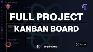 Kanban Board Project | Full Project in React Vite and Convex | TsbSankara