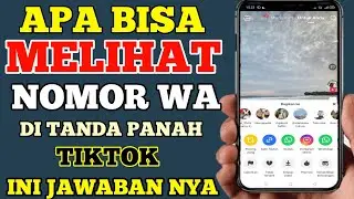 How to see the WA number on the TikTok arrow, IS IT POSSIBLE? THIS IS THE ANSWER!