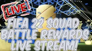 FIFA 22 SQUAD BATTLE REWARDS LIVE STREAM!! ROAD TO 8K SUBSCRIBERS!!