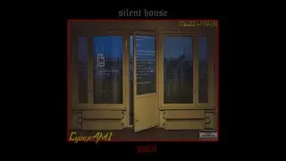 the next station is childhood feat. CyberAM1 &mdash; Silent House (Split) Video Version
