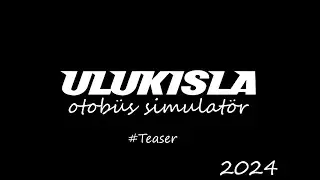 ULUKIŞLA OTOBÜS SİMULATÖR 2024 #teaser