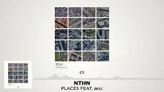 NTHN - Places (feat. &aelig;sc)
