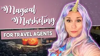 [Travel Agents] ✨Magical Marketing to GROW your Travel Business