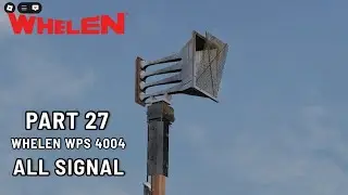 Tornado Siren Test| Part 27 | Whelen wps 4004 | ALL SIGNAL