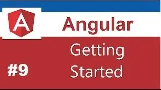 Angular 9 Tutorial - 1 - Getting Started From Scratch