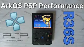 R36S ArkOS PSP Performance