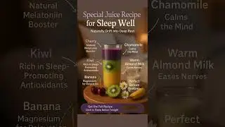 Special Juice Recipe for Sleep Well//Naturally Drift into Deep Rest #shorts #trending #viralshorts