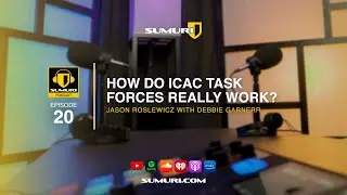 SUMURI Podcast Episode 020 - How do ICAC task forces REALLY work? w/ Debbie Garner