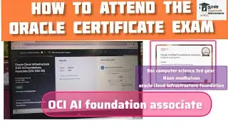Как сдать экзамен на сертификат Oracle ll OCI AI Foundation Associate ll Naan Mudhalvan Oracle